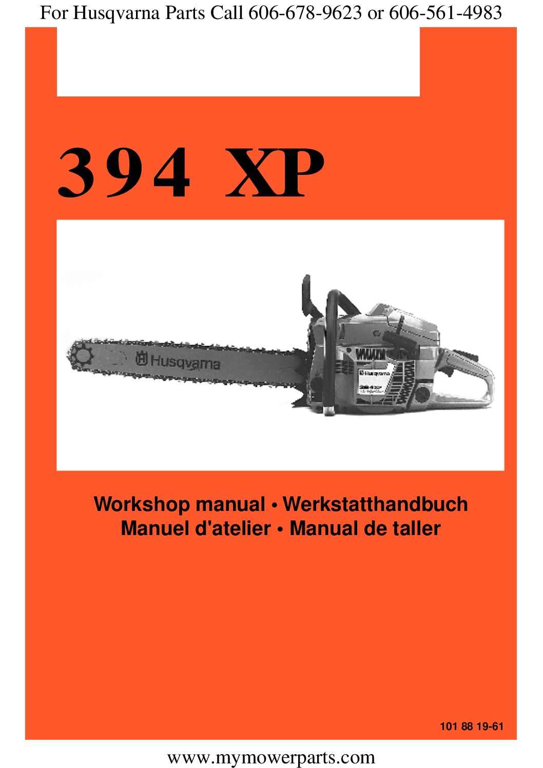 Husqvarna 349 XP – Manuel d&rsquo;atelier